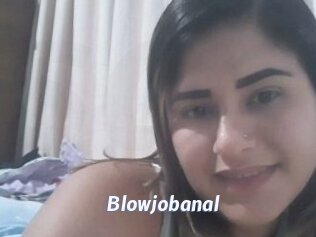 Blowjobanal