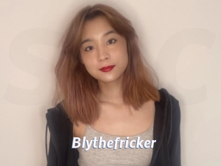 Blythefricker