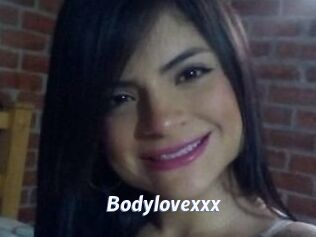 Bodylovexxx