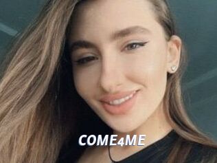 COME4ME