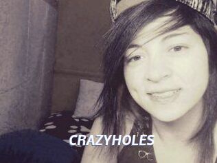 CRAZYHOLES