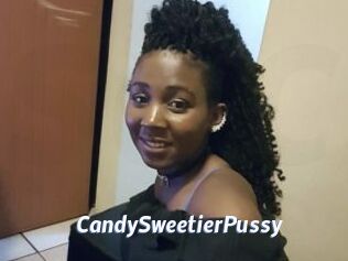 CandySweetierPussy
