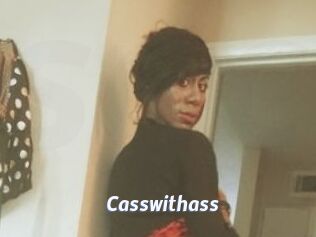Casswithass