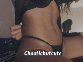 Chaoticbutcute