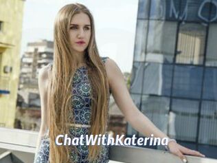 ChatWithKaterina