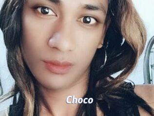 Choco