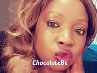 ChocolateBe