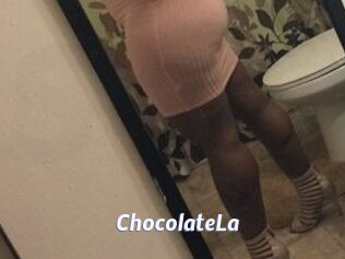 ChocolateLa