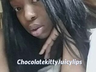 Chocolatekitty_Juicylips