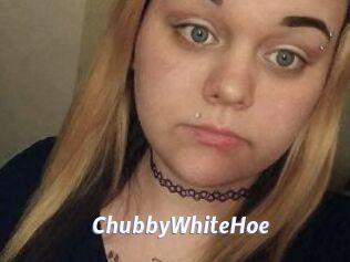 ChubbyWhiteHoe