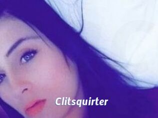 Clitsquirter