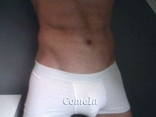 ComeIn