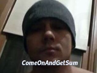 ComeOnAndGetSum