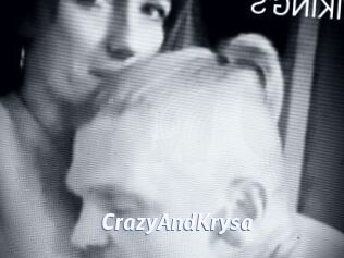 CrazyAndKrysa