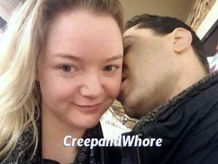 CreepandWhore