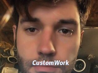 CustomWork