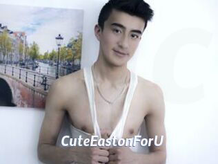 CuteEastonForU