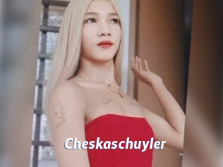 Cheskaschuyler