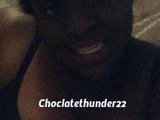 Choclatethunder22