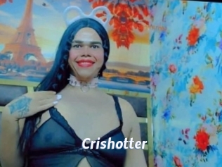 Crishotter