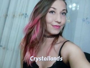 Crystallands