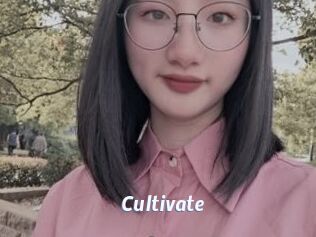 Cultivate