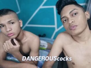 DANGEROUScocks