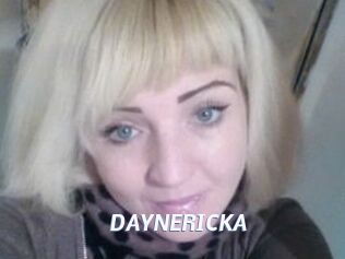 DAYNERICKA
