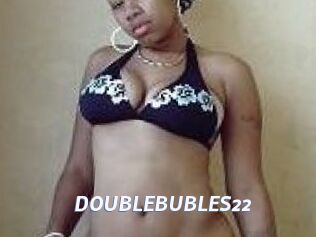 DOUBLEBUBLES22