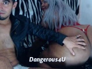 Dangerous4U