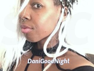 DaniGoodNight