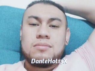 DanteHot13X