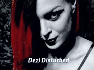 Dezi_Disturbed