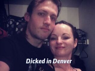 Dicked_in_Denver
