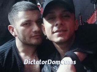DictatorDomCums