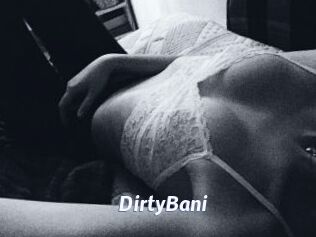 DirtyBani