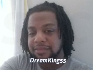 DreamKing55