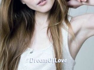 DreamOfLove