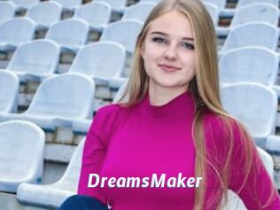 DreamsMaker