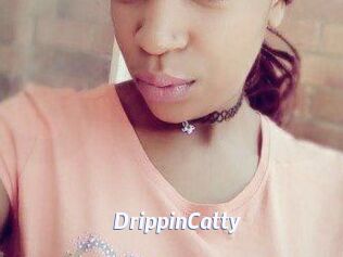 DrippinCatty