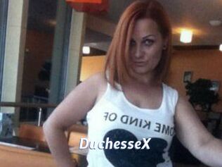 DuchesseX
