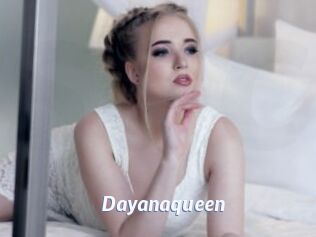 Dayanaqueen