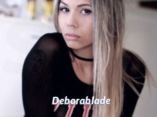 Deborablade