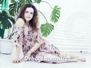 Deborahsensitive