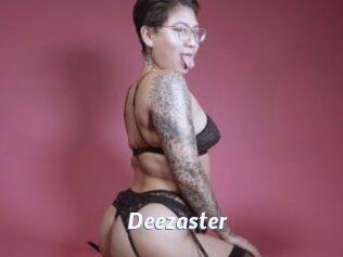 Deezaster