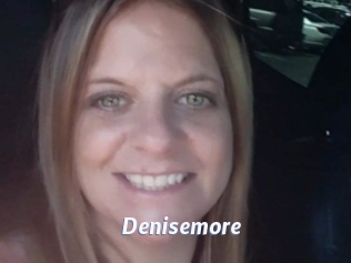 Denisemore