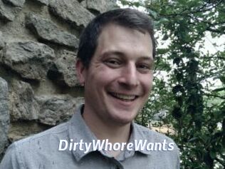 DirtyWhoreWants