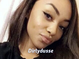 Dirtydusse