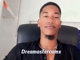Dreamastercumx