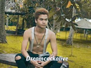 Dreamcockalive